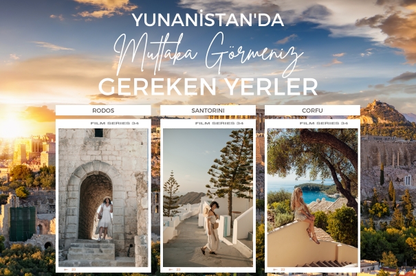 Yunanistan'da Mutlaka Görmeniz Gereken Yerler